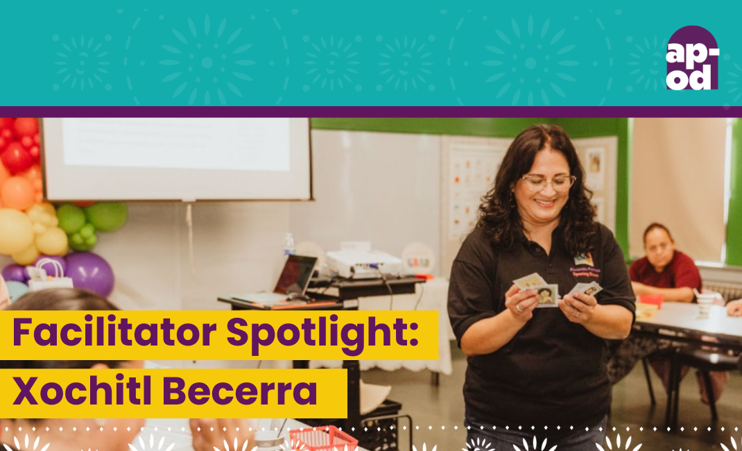 Featured Image for “Facilitator Spotlight – Xochitl Becerra”